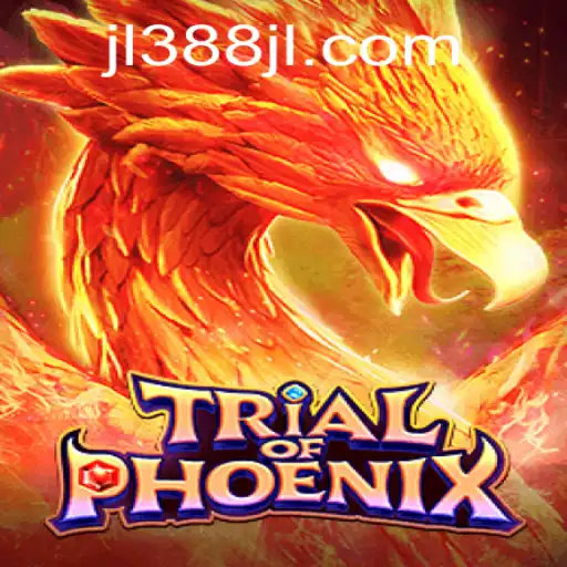 TrialofPhoenix: The Ultimate Gaming Experience with 388JL